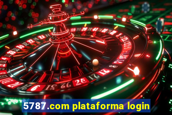 5787.com plataforma login